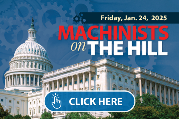 ⚠️ Machinists on the Hill: Register now for the 2025 Legislative Conference-Executive orders impact